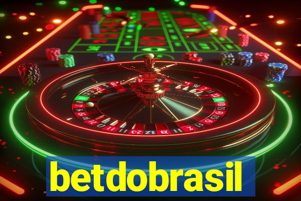 betdobrasil