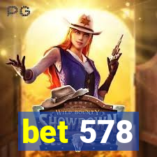 bet 578