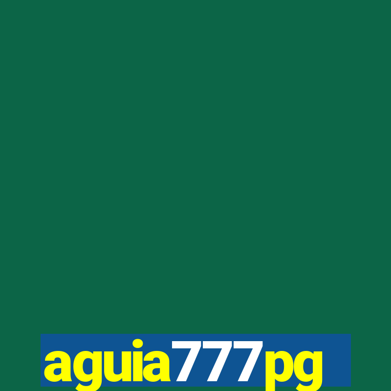 aguia777pg