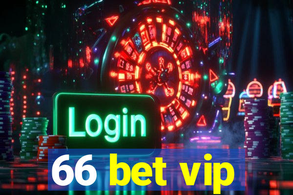 66 bet vip