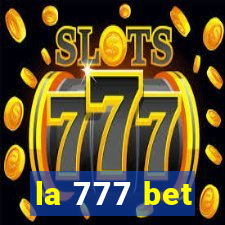 la 777 bet