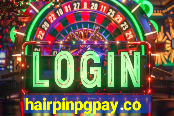 hairpinpgpay.com