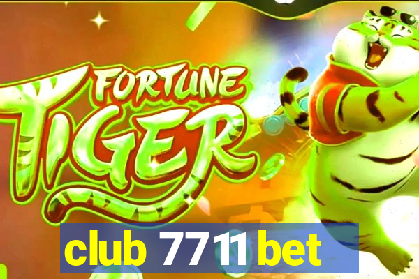 club 7711 bet