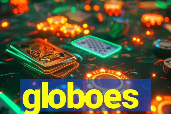 globoes