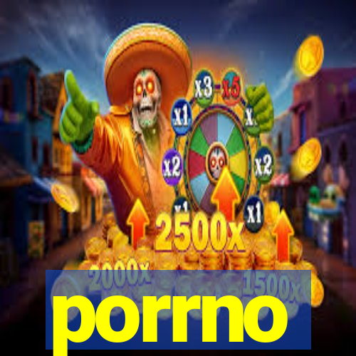 porrno