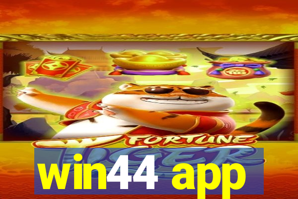 win44 app