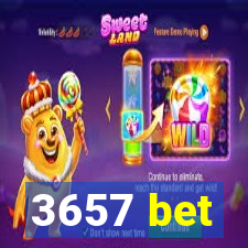 3657 bet