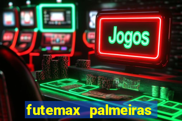 futemax palmeiras ao vivo