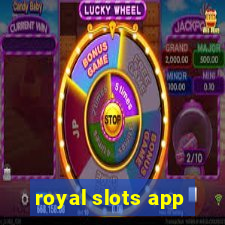 royal slots app