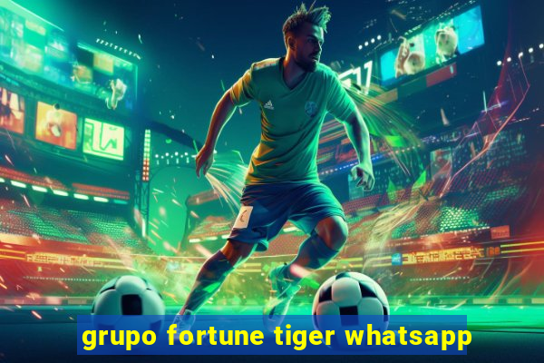 grupo fortune tiger whatsapp