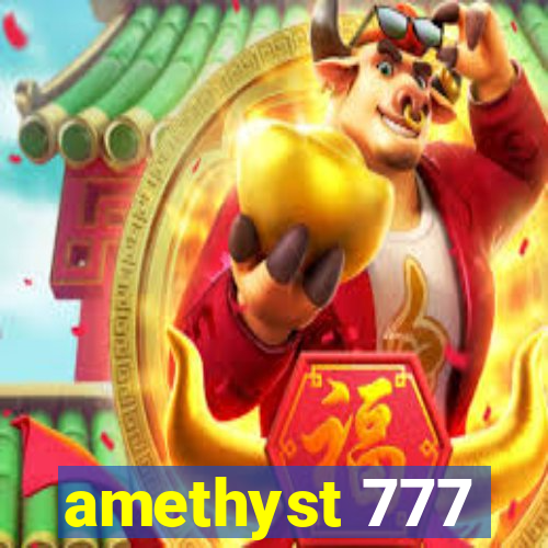 amethyst 777