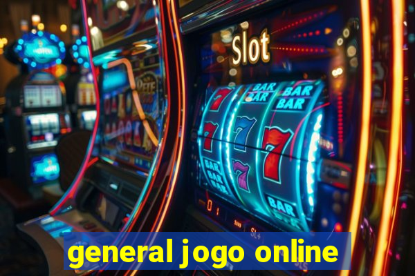 general jogo online