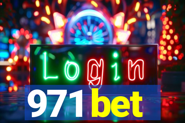 971 bet