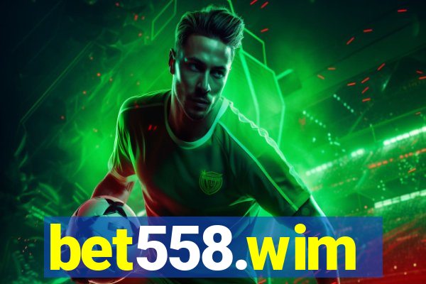 bet558.wim