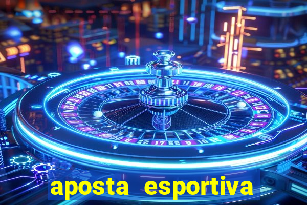 aposta esportiva deposito minimo 1 real