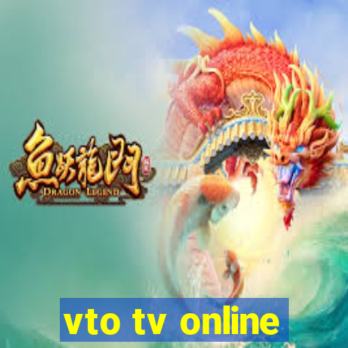 vto tv online