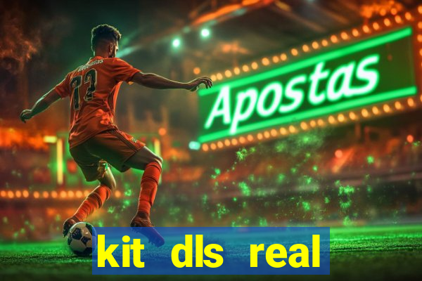 kit dls real madrid 2018