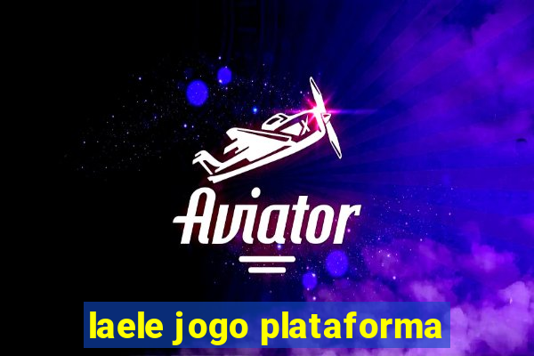 laele jogo plataforma