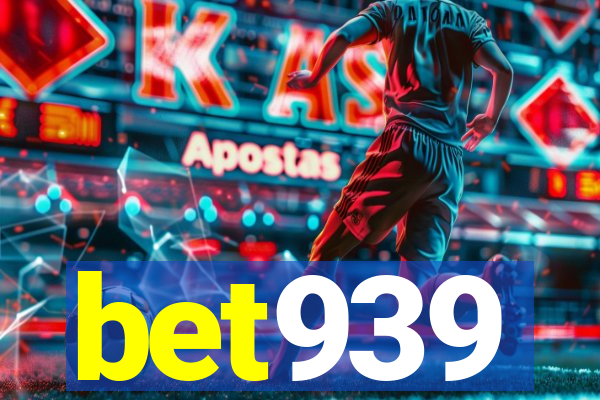 bet939