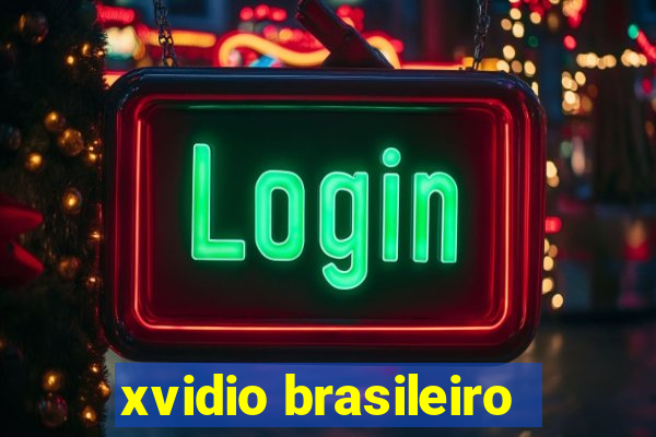 xvidio brasileiro