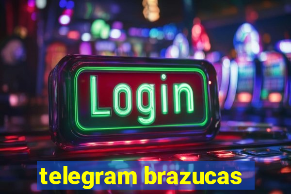 telegram brazucas