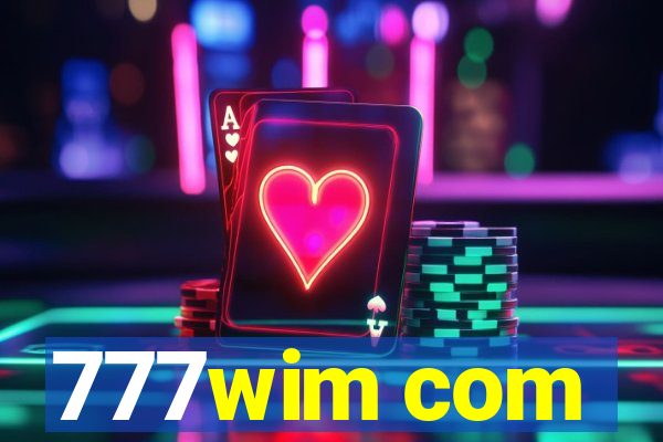 777wim com