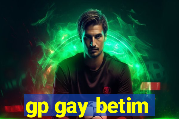 gp gay betim