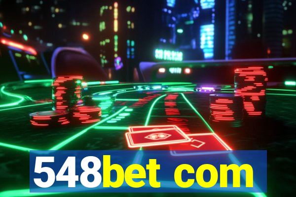 548bet com