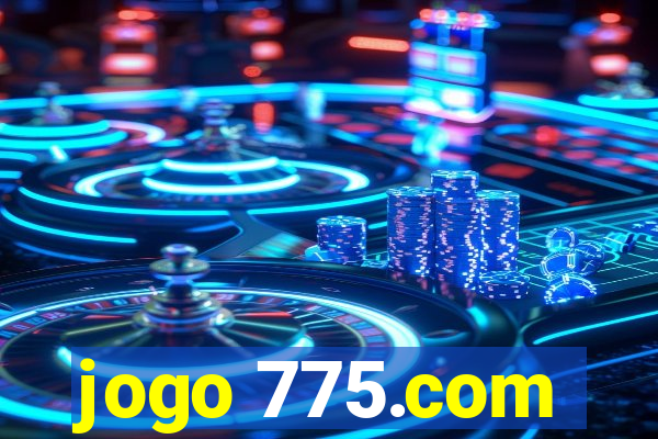 jogo 775.com