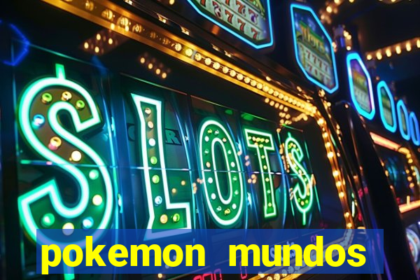 pokemon mundos elementais apk