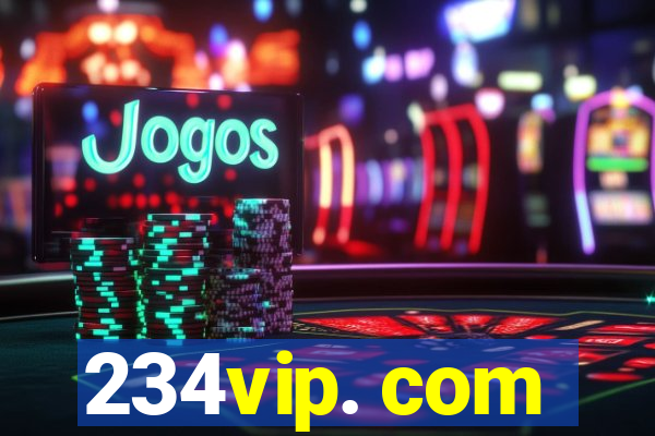 234vip. com