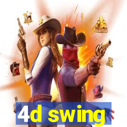 4d swing