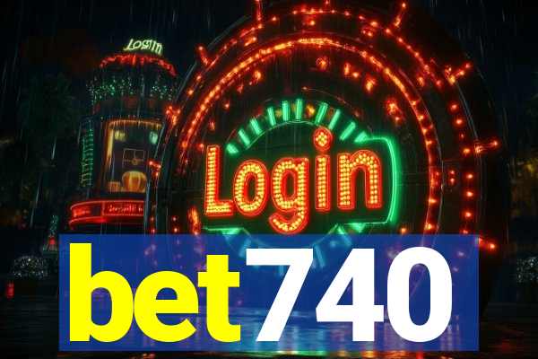 bet740