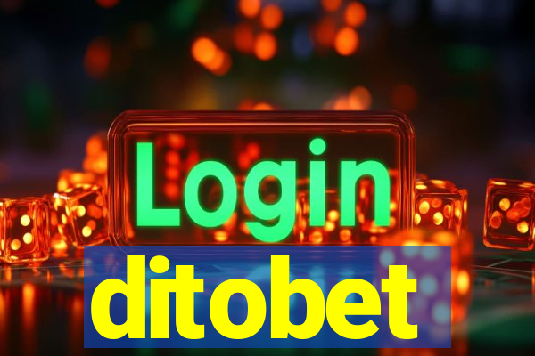 ditobet