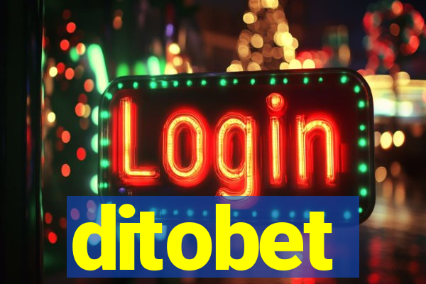 ditobet