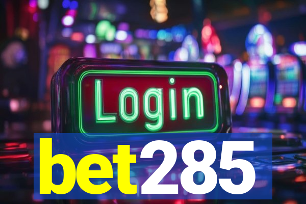 bet285