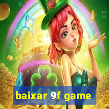 baixar 9f game