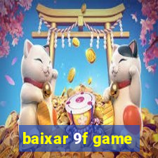 baixar 9f game