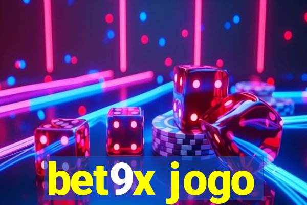 bet9x jogo