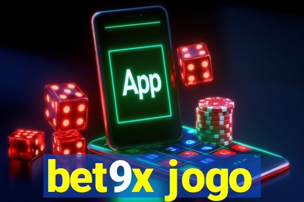 bet9x jogo