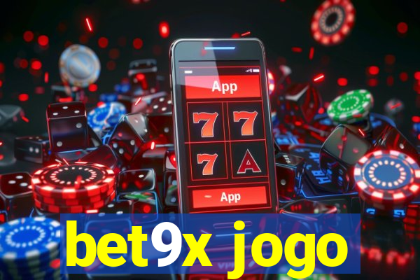 bet9x jogo