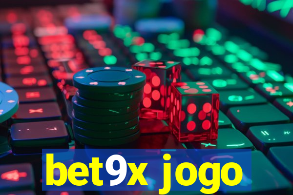 bet9x jogo