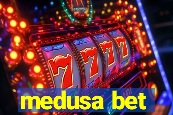 medusa bet