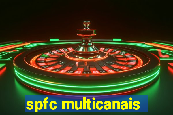 spfc multicanais