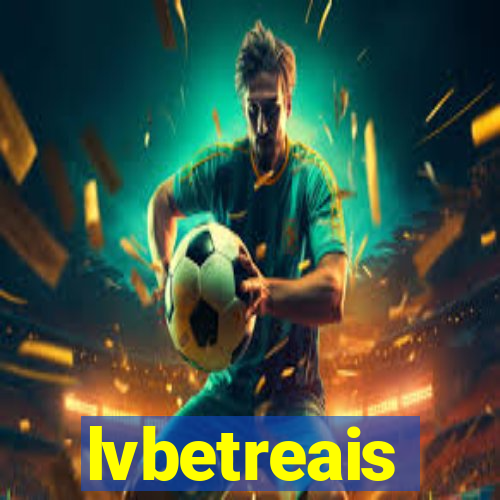 lvbetreais