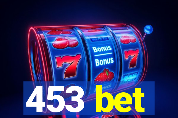 453 bet