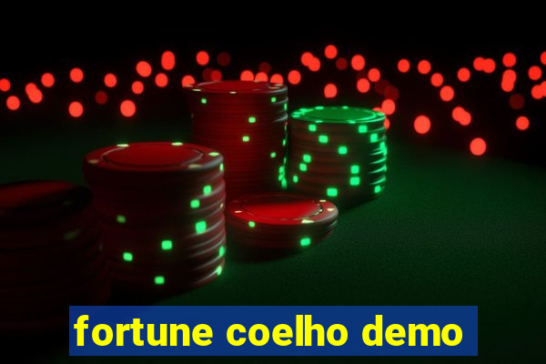 fortune coelho demo