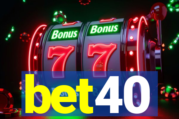 bet40