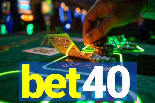 bet40