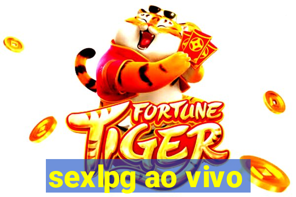 sexlpg ao vivo